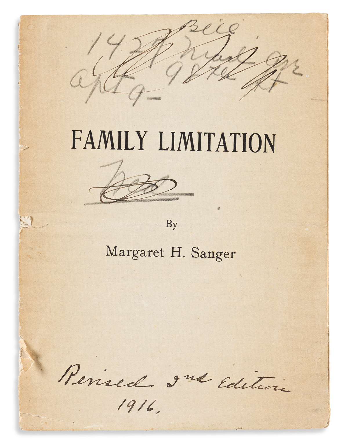 Sanger, Margaret (1879-1966) Family Limitation, with Edits in her Hand.